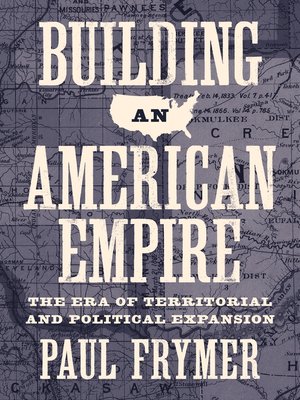 cover image of Building an American Empire